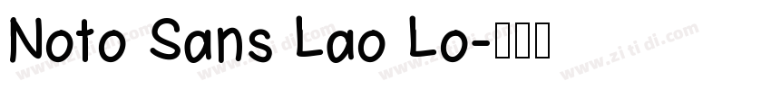 Noto Sans Lao Lo字体转换 Noto Sans Lao Lo字体转换